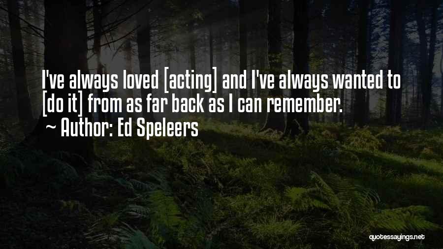 Ed Speleers Quotes 1552071