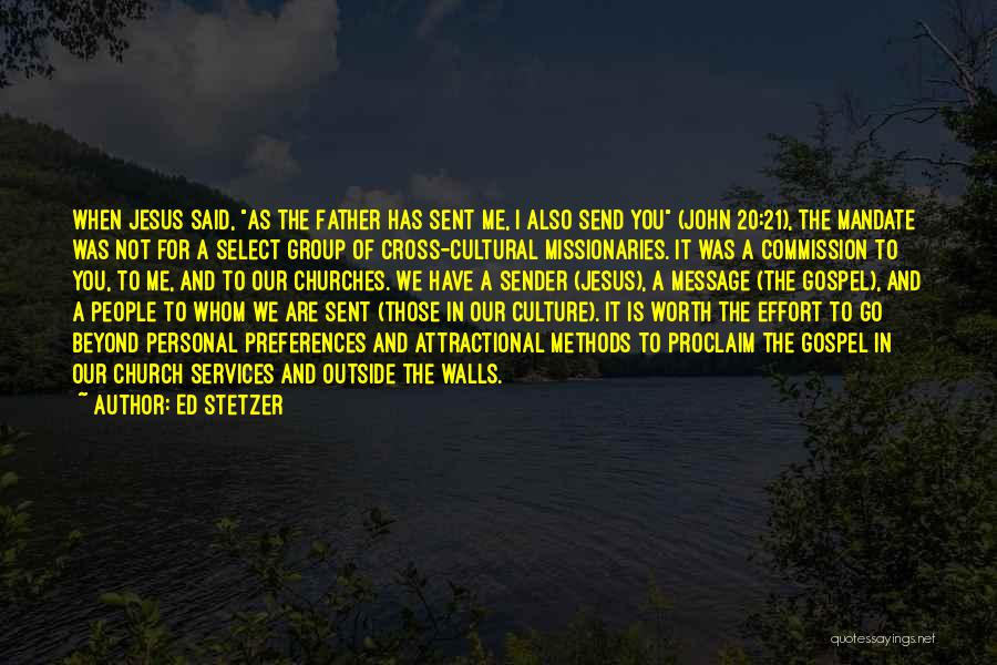 Ed Stetzer Quotes 1574234