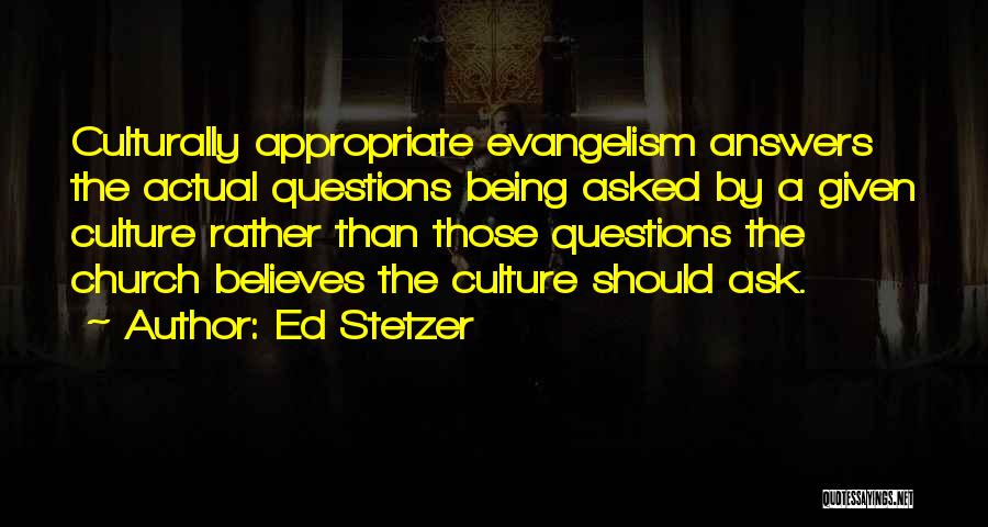 Ed Stetzer Quotes 1652560