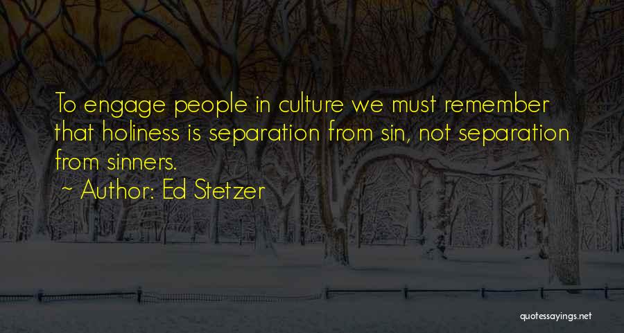 Ed Stetzer Quotes 515858