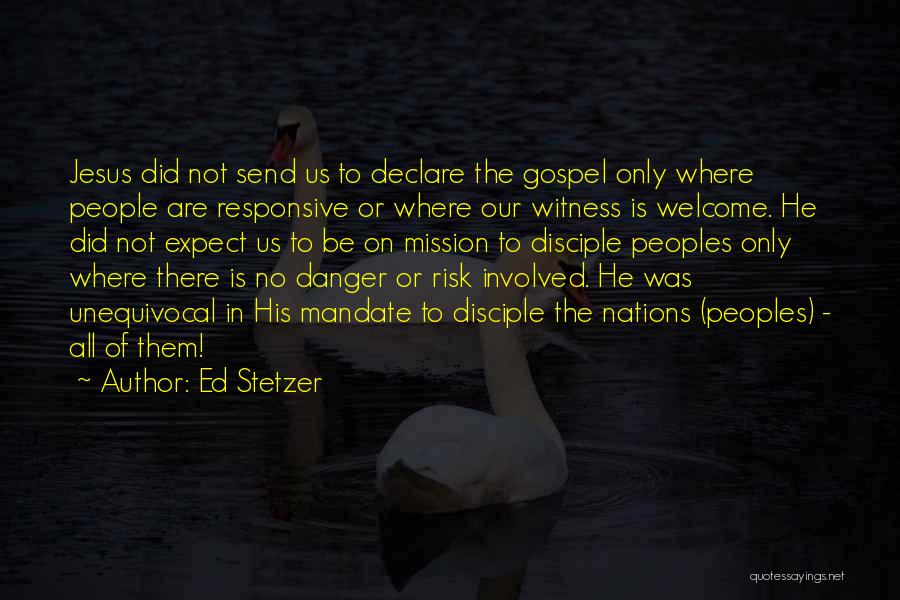 Ed Stetzer Quotes 558718