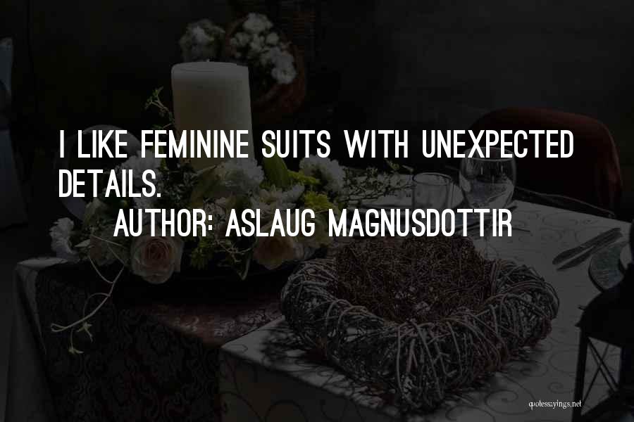 Ed Thatch Quotes By Aslaug Magnusdottir