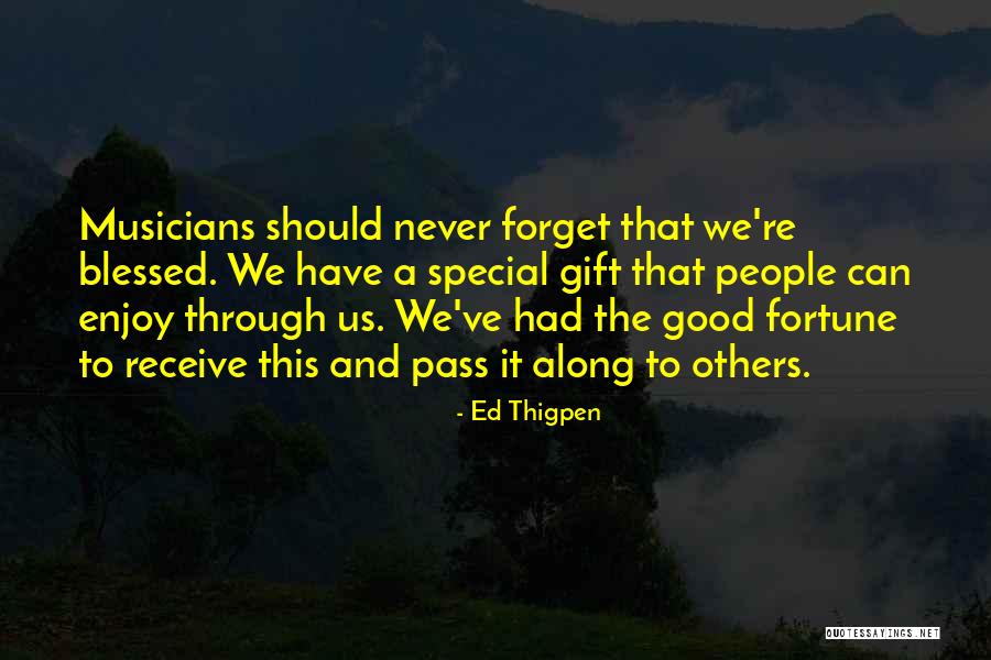 Ed Thigpen Quotes 623856