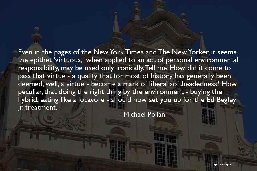 Ed Treatment Quotes By Michael Pollan Ed Treatment Quotes By Michael Pollan