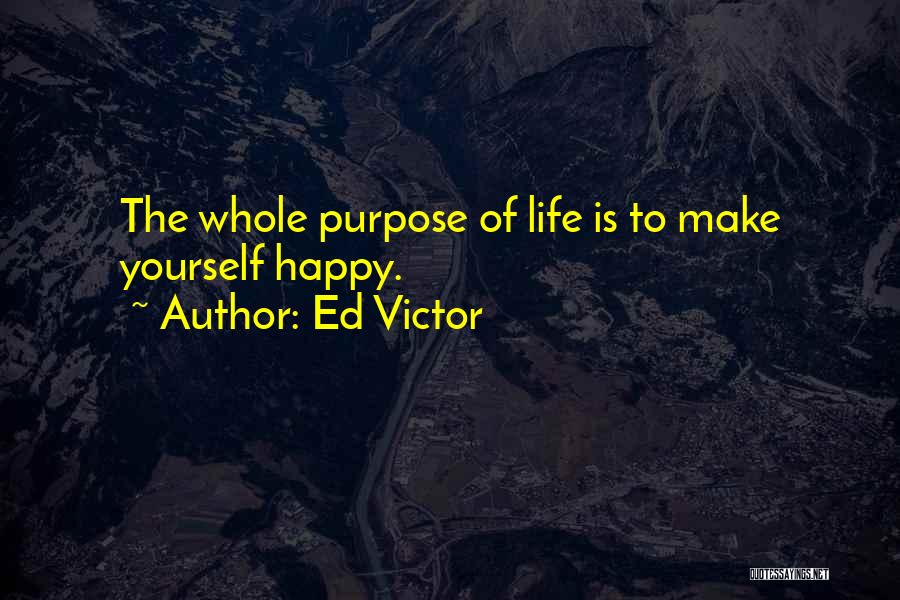 Ed Victor Quotes 1208375