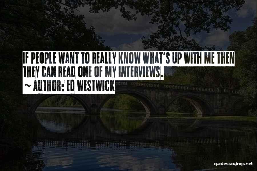 Ed Westwick Quotes 1557923
