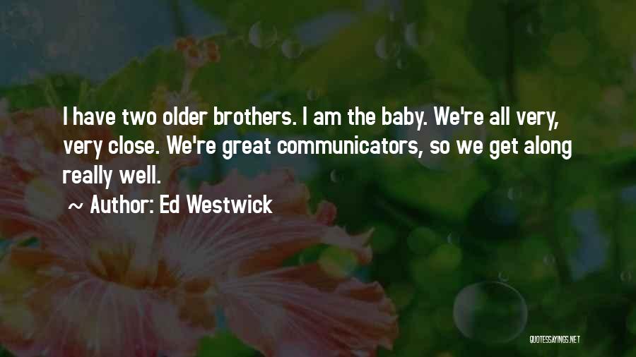 Ed Westwick Quotes 1602475
