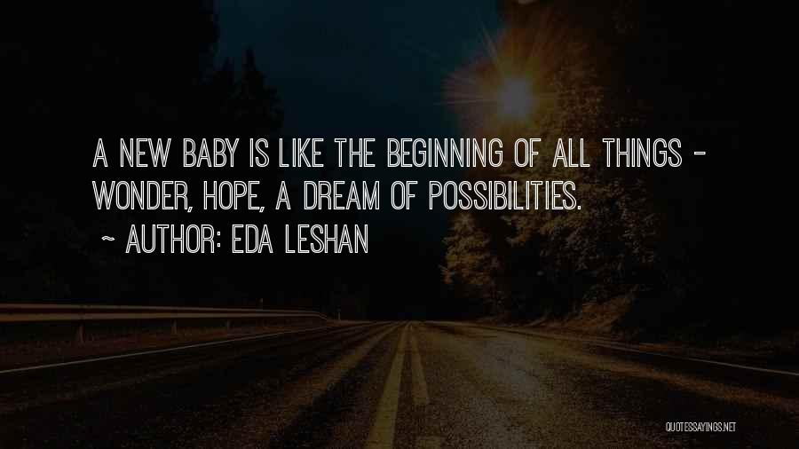 Eda LeShan Quotes 1367768