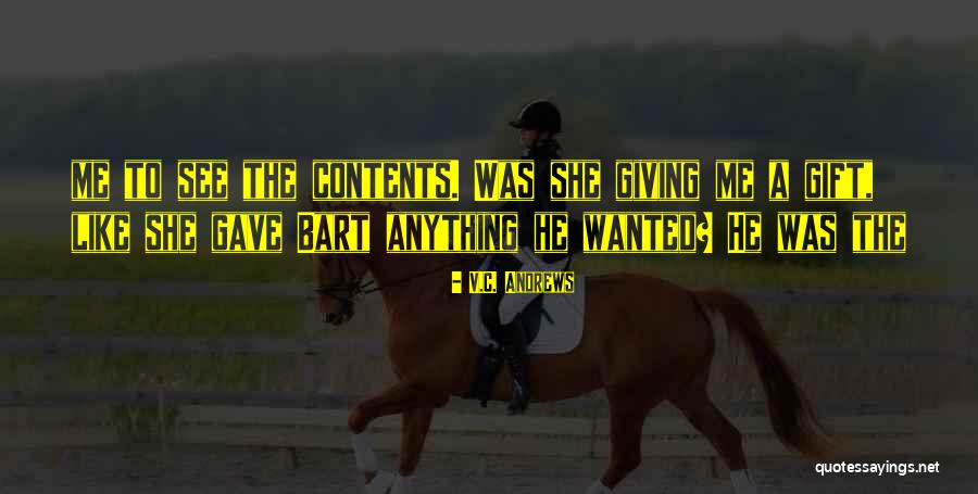 Edad Contemporanea Quotes By V.C. Andrews Edad Contemporanea Quotes By V.C. Andrews