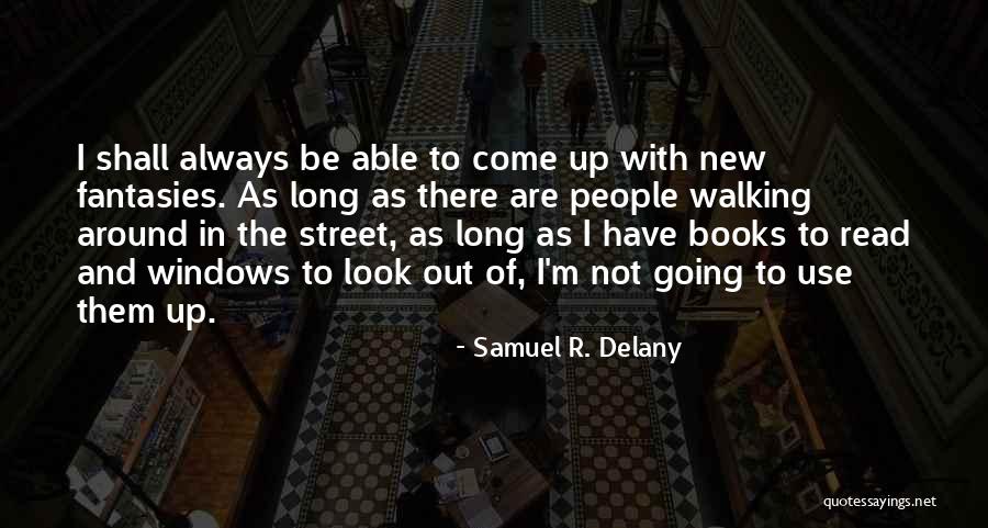 Edad De Los Metales Quotes By Samuel R. Delany Edad De Los Metales Quotes By Samuel R. Delany