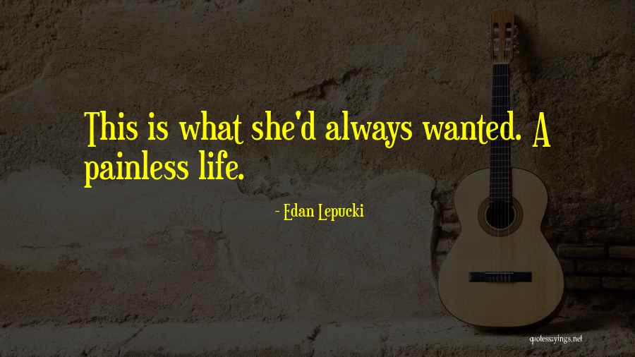 Edan Lepucki Quotes 1006990