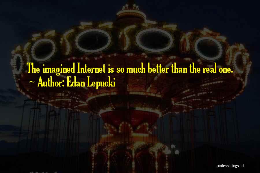 Edan Lepucki Quotes 1326872