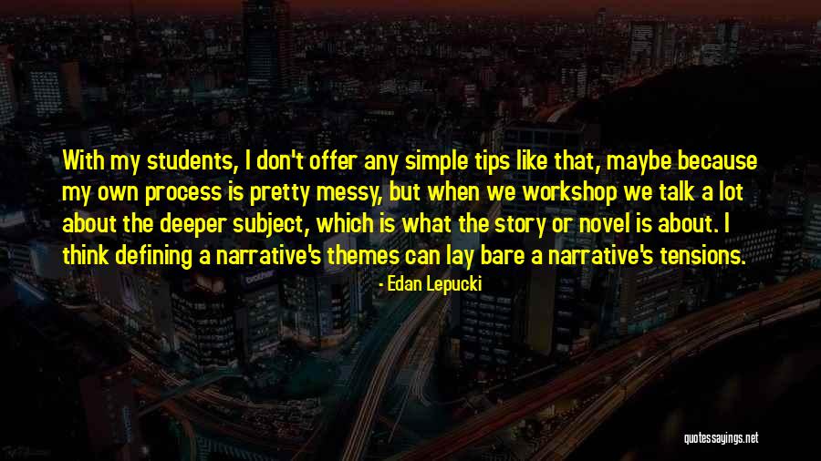 Edan Lepucki Quotes 1905896