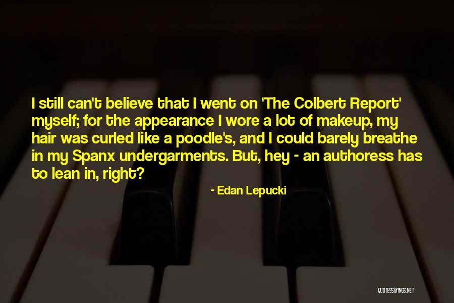 Edan Quotes By Edan Lepucki Edan Quotes By Edan Lepucki