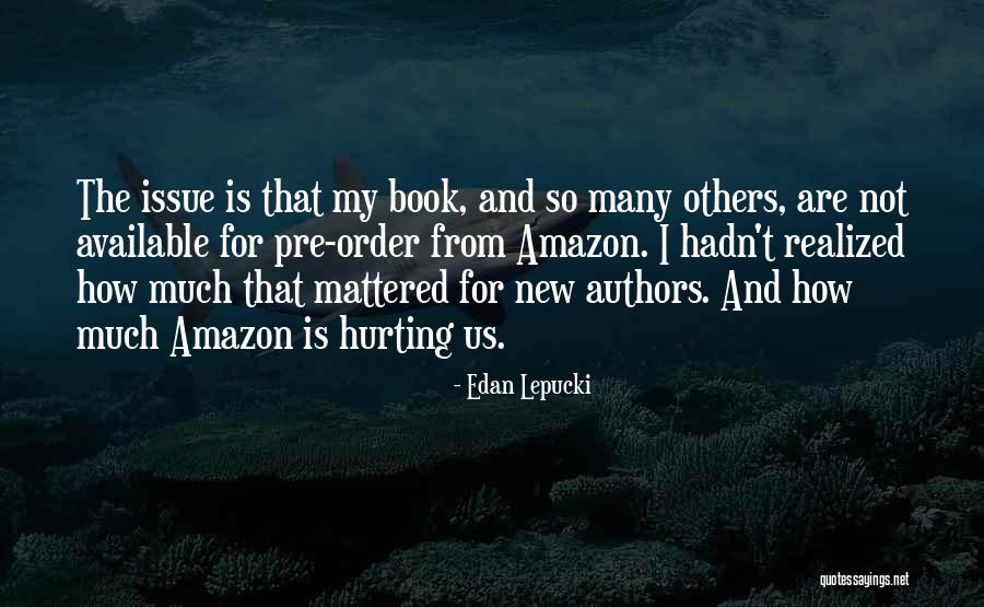 Edan Quotes By Edan Lepucki Edan Quotes By Edan Lepucki