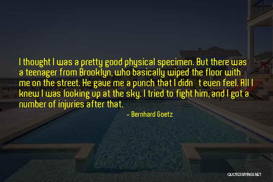 Edanur Apocalypse Quotes By Bernhard Goetz Edanur Apocalypse Quotes By Bernhard Goetz
