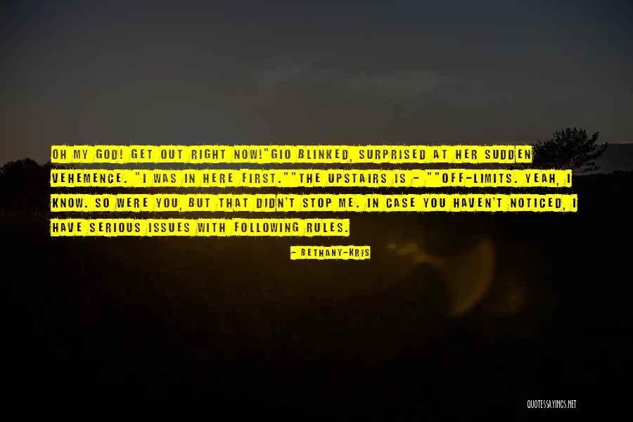 Edanur Baba Quotes By Bethany-Kris Edanur Baba Quotes By Bethany-Kris