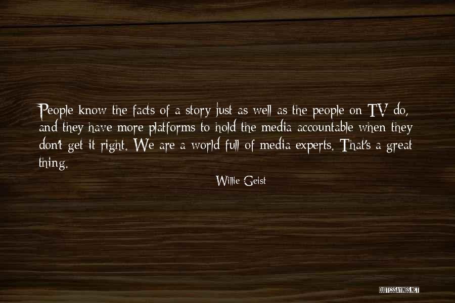 Edax Group Quotes By Willie Geist Edax Group Quotes By Willie Geist