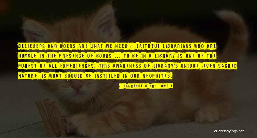 Edc Kandi Quotes By Lawrence Clark Powell Edc Kandi Quotes By Lawrence Clark Powell