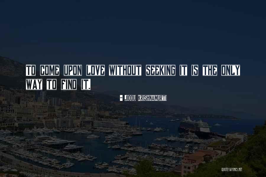 Eddard Game Quotes By Jiddu Krishnamurti Eddard Game Quotes By Jiddu Krishnamurti