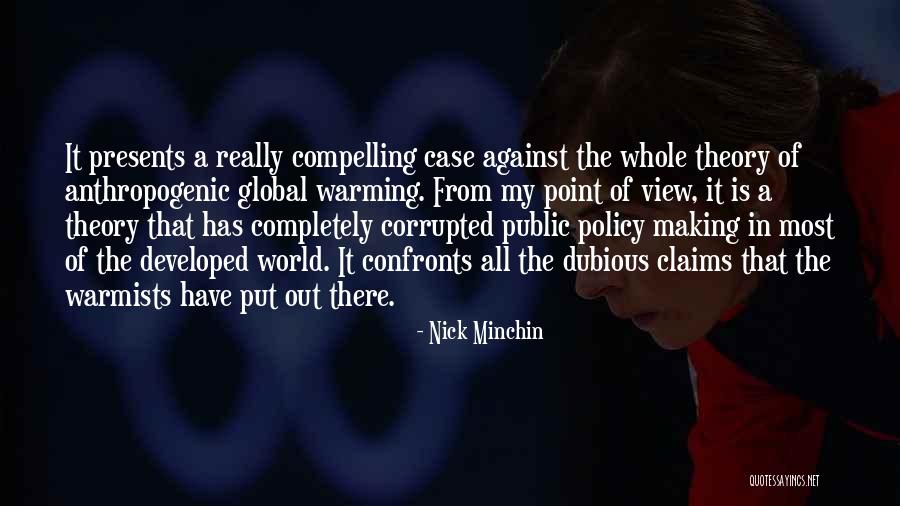 Eddick Telime Quotes By Nick Minchin Eddick Telime Quotes By Nick Minchin