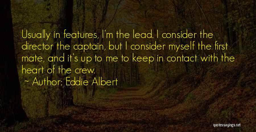 Eddie Albert Quotes 2040286