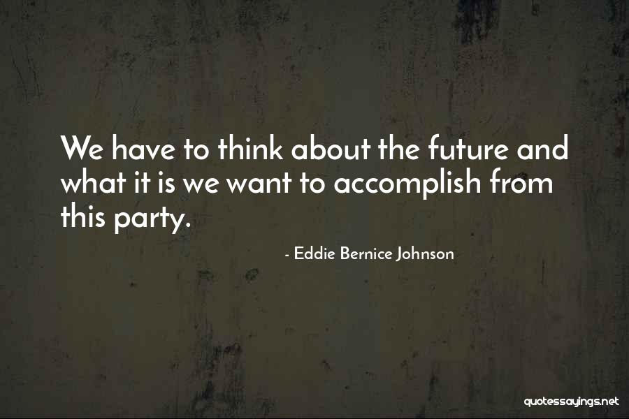 Eddie Bernice Johnson Quotes 544072 Eddie Bernice Johnson Quotes 544072