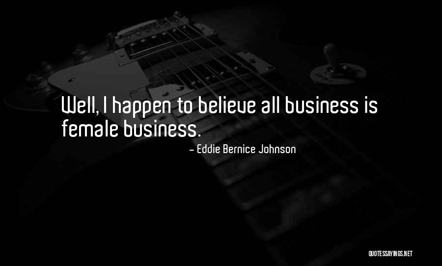 Eddie Bernice Johnson Quotes 579830 Eddie Bernice Johnson Quotes 579830