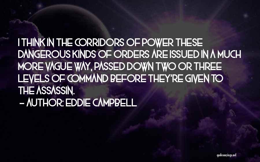 Eddie Campbell Quotes 1323642
