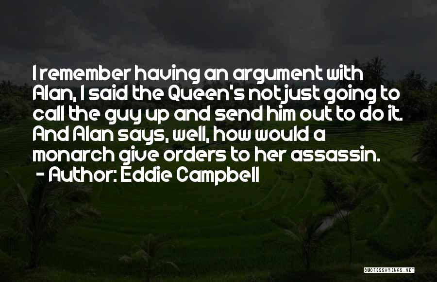 Eddie Campbell Quotes 1499954