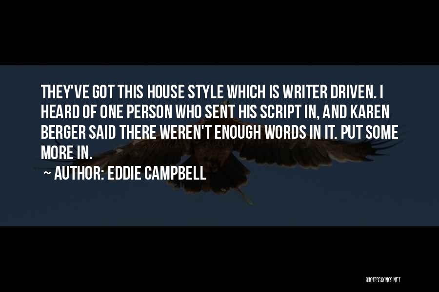 Eddie Campbell Quotes 1944818