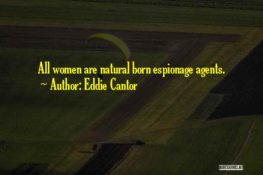 Eddie Cantor Quotes 707498