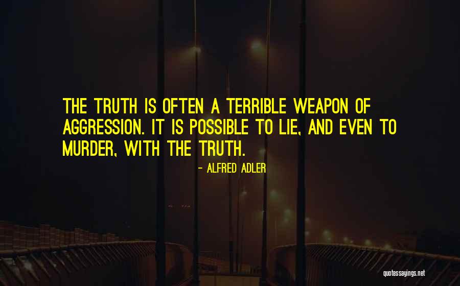 Eddie Carbone Quotes By Alfred Adler Eddie Carbone Quotes By Alfred Adler