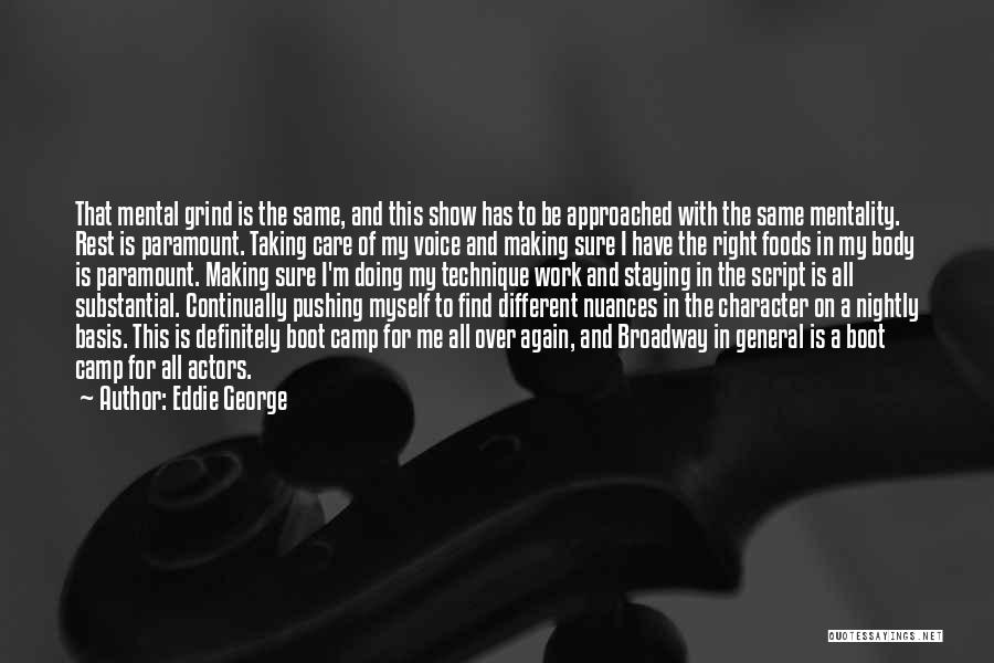 Eddie George Quotes 1617535