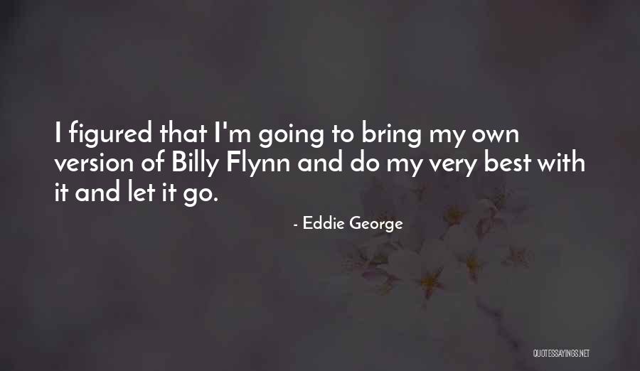 Eddie George Quotes 772611 Eddie George Quotes 772611