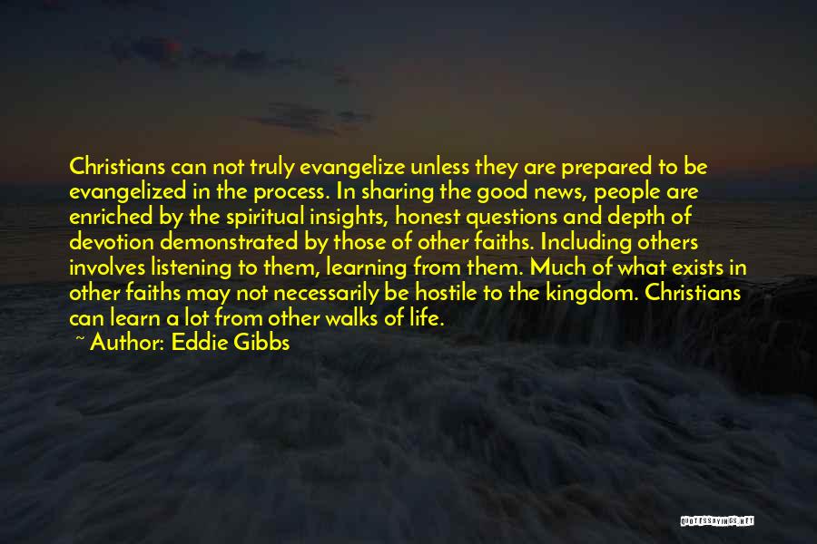 Eddie Gibbs Quotes 2056540