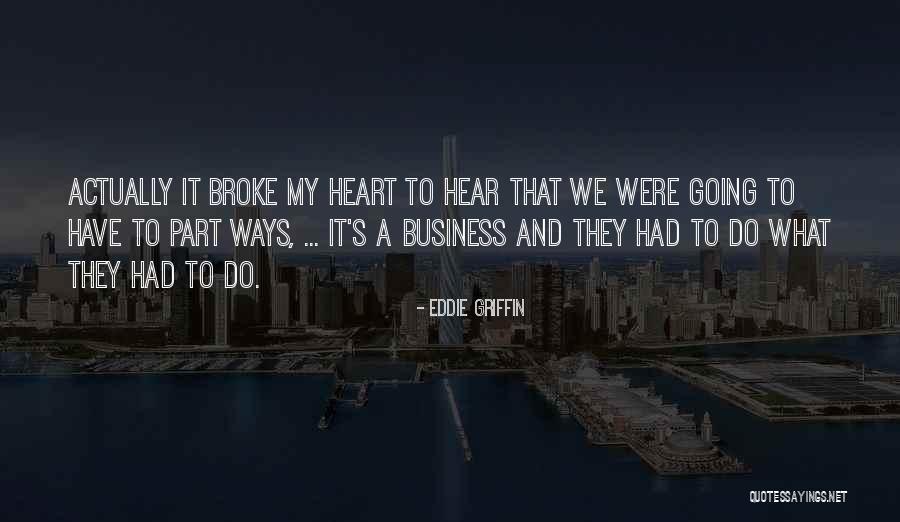 Eddie Griffin Quotes 571592