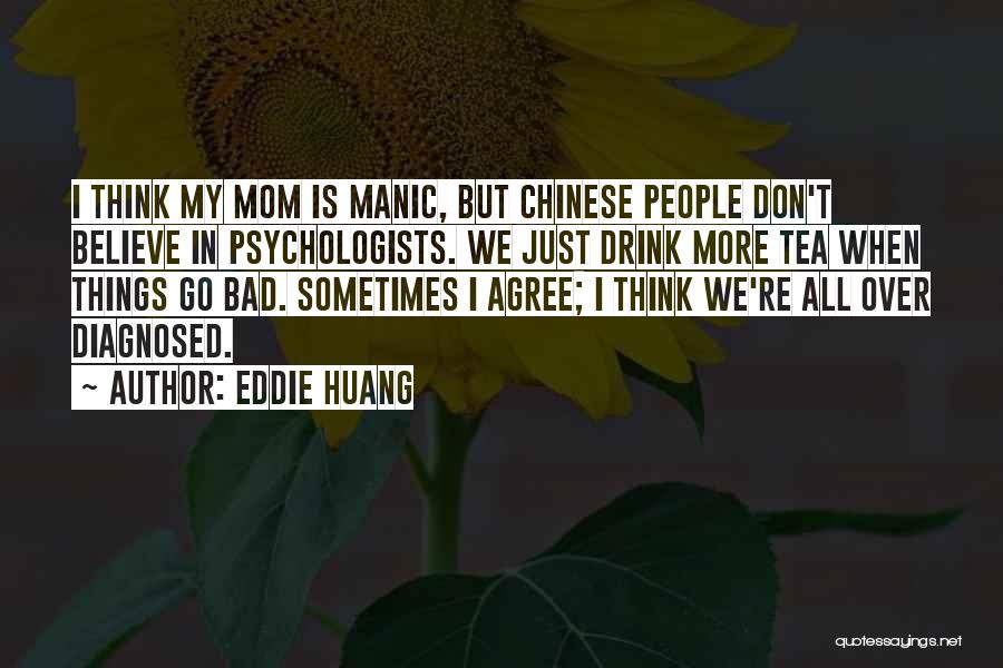 Eddie Huang Quotes 1073926