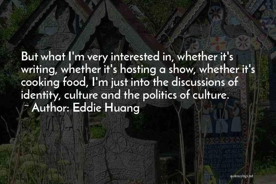 Eddie Huang Quotes 1111278