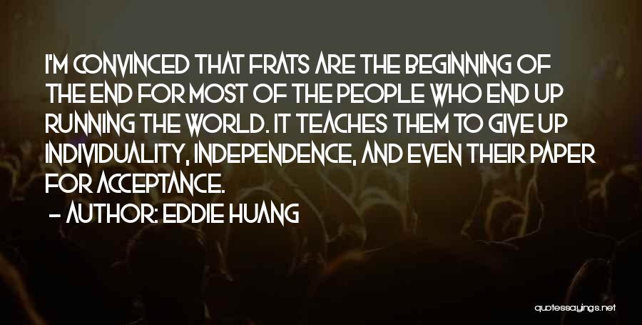 Eddie Huang Quotes 1142774