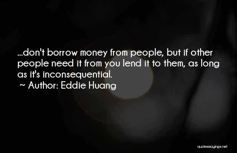 Eddie Huang Quotes 2041872