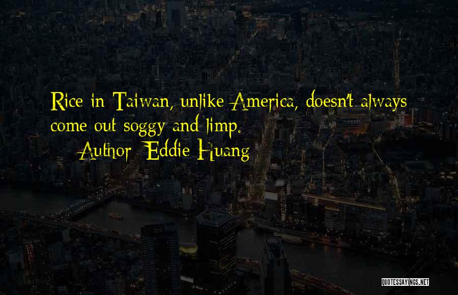 Eddie Huang Quotes 2262565