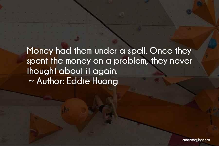 Eddie Huang Quotes 335518