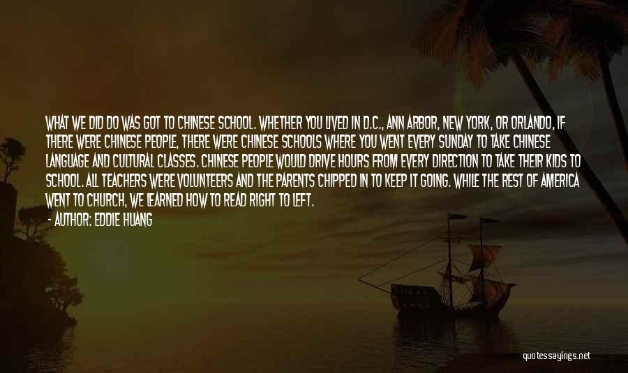 Eddie Huang Quotes 451302