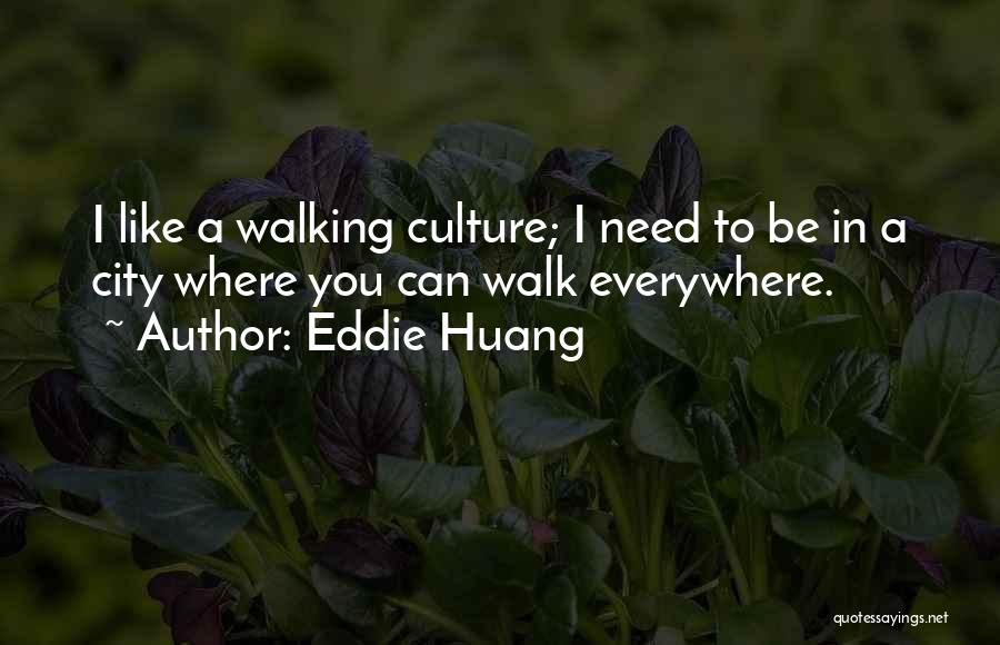 Eddie Huang Quotes 455732