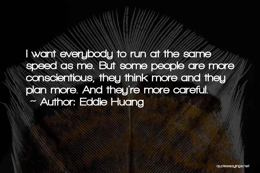 Eddie Huang Quotes 490214