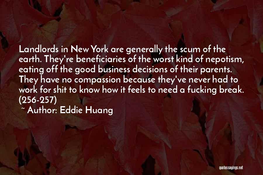 Eddie Huang Quotes 533774