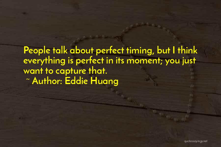 Eddie Huang Quotes 923505