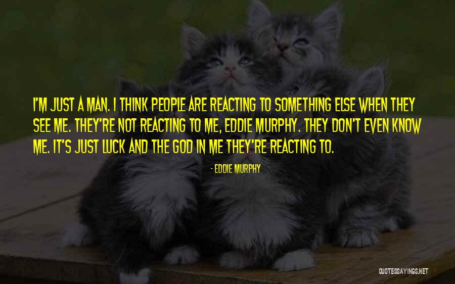Eddie It Quotes By Eddie Murphy Eddie It Quotes By Eddie Murphy