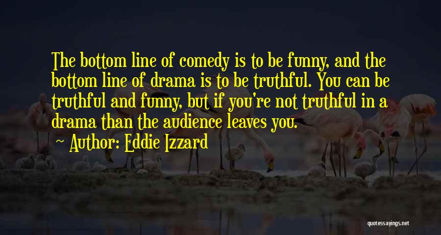 Eddie Izzard Funny Quotes By Eddie Izzard